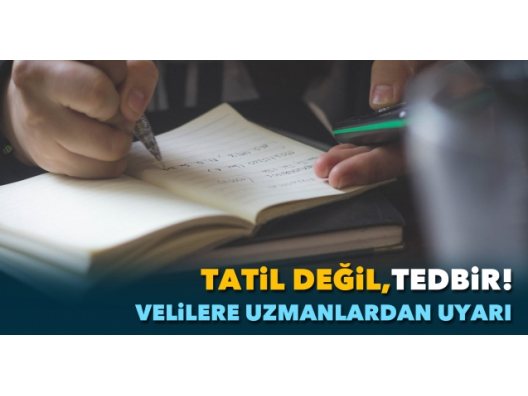 Tatil Değil Tedbir 